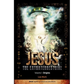 Jesus The Extraterrestrial - Origins