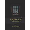 Fireflies: The Hopeless Romantics
