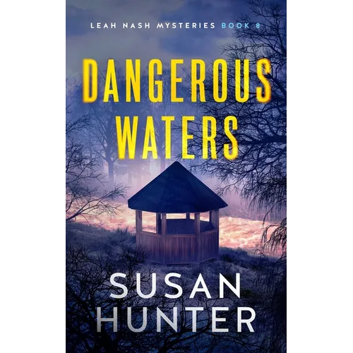 Dangerous Waters