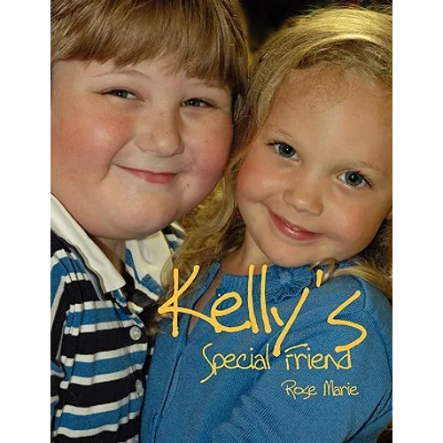 Kelly's Special Friend