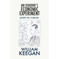 Mr Osborne's Economic Experiment