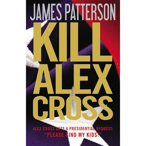 Kill Alex Cross