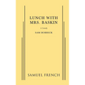 Lunch with Mrs. Baskin