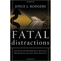 Fatal Distractions