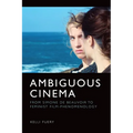 Ambiguous Cinema: From Simone de Beauvoir to Feminist Film-Phenomenology