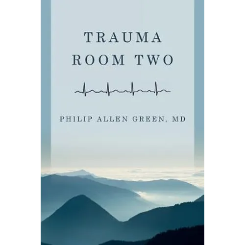 Trauma Room Two