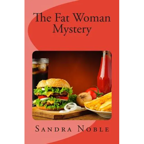 The Fat Woman Mystery