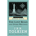 The Lost Road and Other Writings