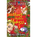 Merry Mistletoe Madness