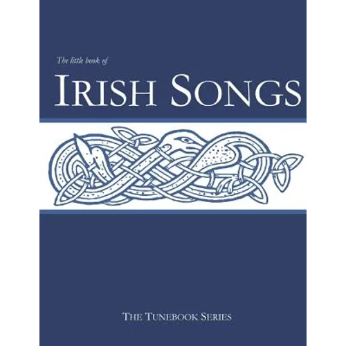 The Little Book of Irish Songs