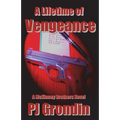 A Lifetime of Vengeance