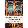Women of Early Christianity