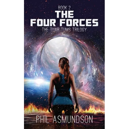 The Tuar Tums Trilogy: The Four Forces