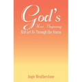 God's New Beginning Will Get Us Through the Storm