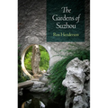 The Gardens of Suzhou