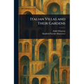 Italian Villas and Their Gardens