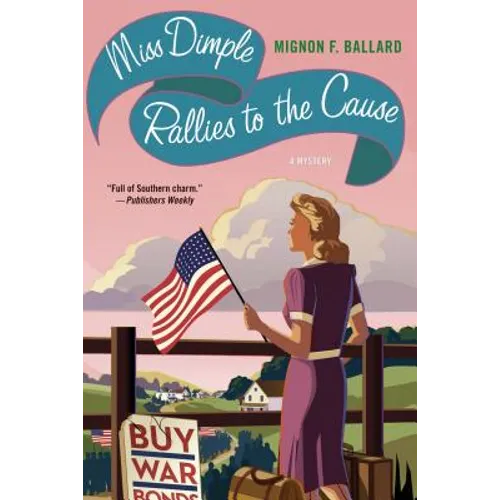 Miss Dimple Rallies to the Cause