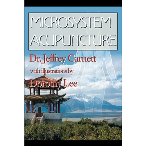 Microsystem Acupuncture