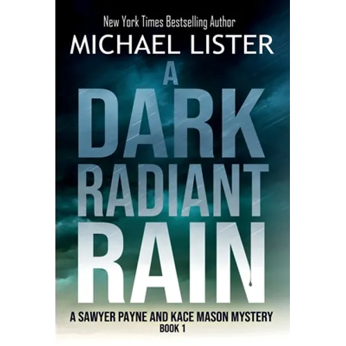 A Dark Radiant Rain