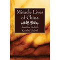 Miracle Lives of China