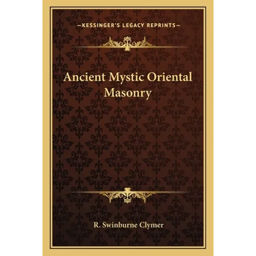 Ancient Mystic Oriental Masonry