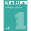Electric Guitar: Technique & Theory for All Levels