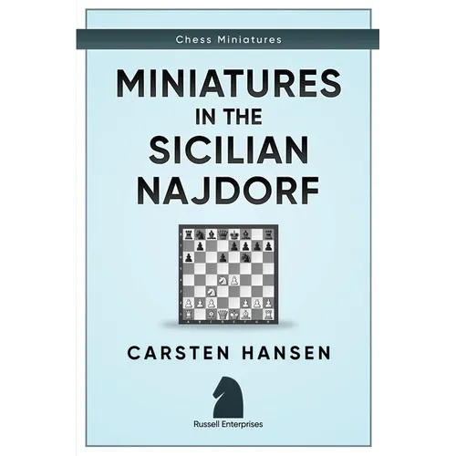 Miniatures in the Sicilian Najdorf
