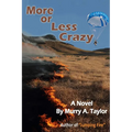 More or Less Crazy