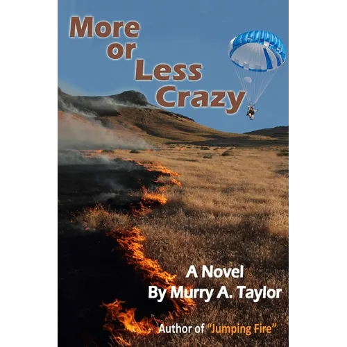 More or Less Crazy