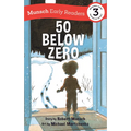 50 Below Zero Early Reader