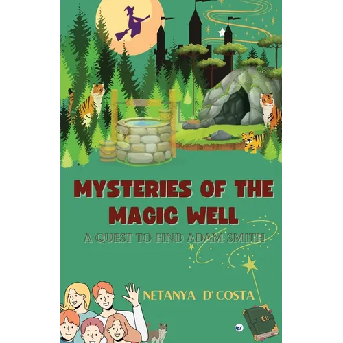 Mysteries of the Magic Well
