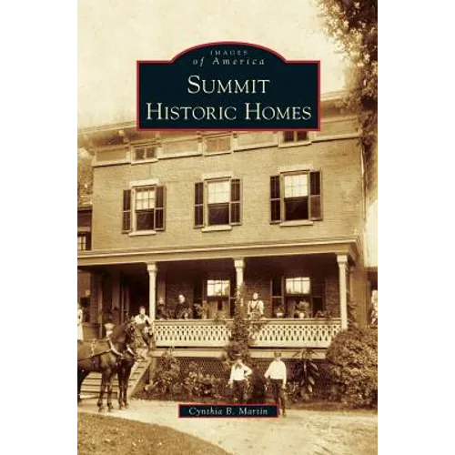 Summit Historic Homes