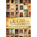 Death is a Doorway