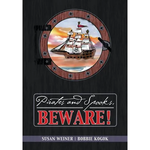 Pirates and Spooks, Beware!