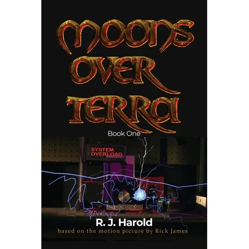 Moons Over Terra: Book One