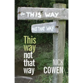 This Way not That Way