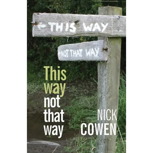 This Way not That Way