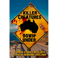 Killer Creatures Down Under: Horror Stories with Bite