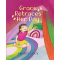 Grace Retraces Her Day