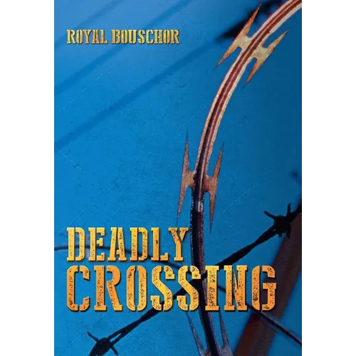 Deadly Crossing