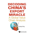 Decoding China's Export Miracle