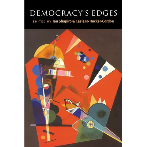 Democracy's Edges