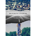 Witchita Stories