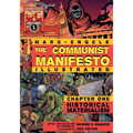 The Communist Manifesto (Illustrated) - Chapter One: Historical Materialism