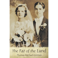 The Fat of the Land