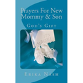 Prayers for New Mommy & Son
