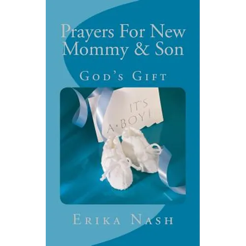 Prayers for New Mommy & Son