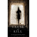 Cause to Kill (An Avery Black Mystery-Book 1)