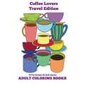 Adult Coloring Books: Coffee Lovers