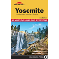 Top Trails: Yosemite: 45 Must-Do Hikes for Everyone